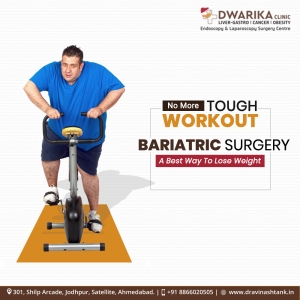 Effective Bariatric Surgery in Ahmedabad